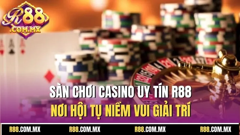 Sàn chơi casino uy tín